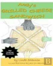 Andy'S Grilled Cheese Sandwich