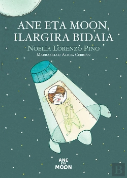 Bertrand.pt - Ane Eta Moon, Ilargira Bidaia