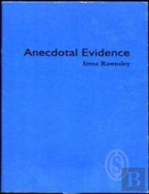 Anecdotal Evidence