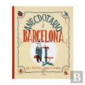 Anecdotario De Barcelona