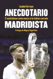 Anecdotario Madridista