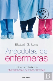 Anécdotas De Enfermeras