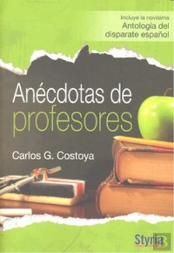 Bertrand.pt - Anécdotas De Profesores. Nov¡Sima Antolog¡A Del Disparate Español