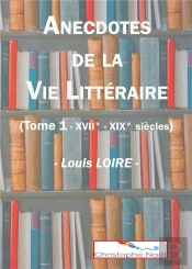 Anecdotes De La Vie Litteraire