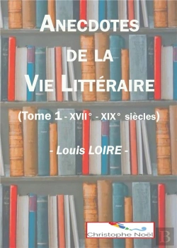 Bertrand.pt - Anecdotes De La Vie Litteraire