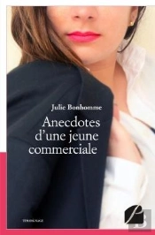 Anecdotes D'Une Jeune Commerciale