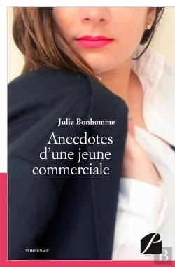 Bertrand.pt - Anecdotes D'Une Jeune Commerciale