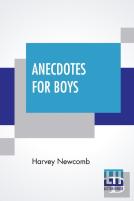 Anecdotes For Boys