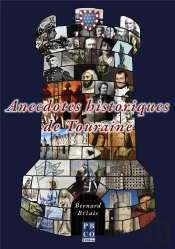 Anecdotes Historiques De Touraine