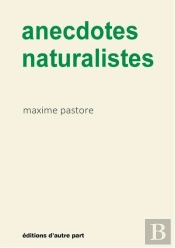 Anecdotes Naturalistes