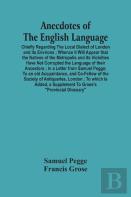 Anecdotes Of The English Language