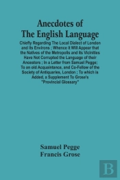 Anecdotes Of The English Language