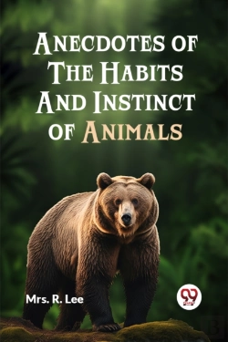 Bertrand.pt - Anecdotes Of The Habits And Instinct Of Animals