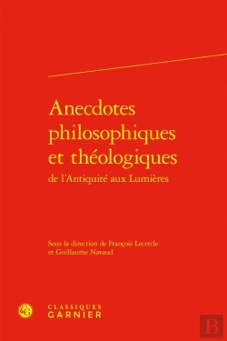 Bertrand.pt - Anecdotes Philosophiques Et Théologiques : De L'Antiquité Aux Lumières