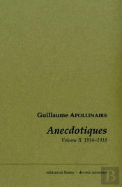 Anecdotiques Tome 2 ; (Avril 1914-Novembre 1918)