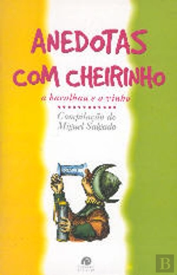 Bertrand.pt - Anedotas Com Cheirinho
