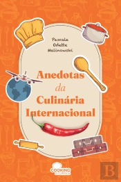 Anedotas da Culinária Internacional