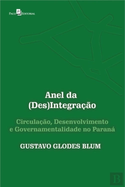 Bertrand.pt - Anel Da (Des)Integração
