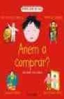 Anem A Comprar?