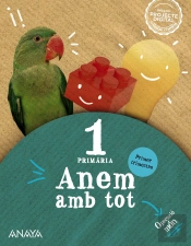 Anem Amb Tot 1. Primer Trimestre.
