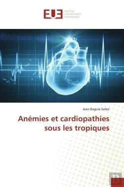 Bertrand.pt - Anemies Et Cardiopathies Sous Les Tropiques