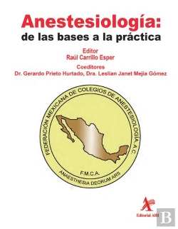Bertrand.pt - Anestesiología: De Las Bases A La Práctica