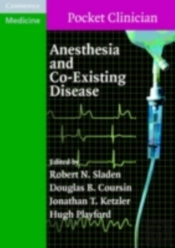 Anesthesia And Co-Existing Disease