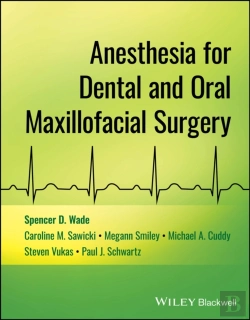 Bertrand.pt - Anesthesia For Dental And Oral Maxillofacial Surgery