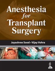 Anesthesia For Transplant Surgery