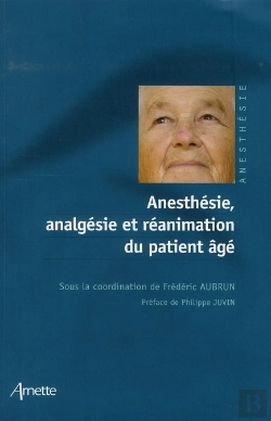 Bertrand.pt - Anesthesie, Analgesie Et Reanimation Du Patient Age