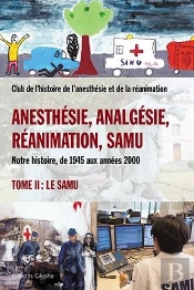 Anesthesie, Analgesie, Reanimation, Samu - T02 - Anesthesie, Analgesie, Reanimation, Samu - Notre Hi
