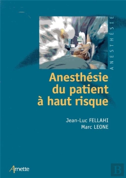 Bertrand.pt - Anesthésie Du Patient À Haut Risque