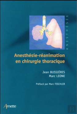 Bertrand.pt - Anesthésie-Réanimation En Chirurgie Thoracique