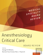 Anesthesiology Critical Care Board Review
