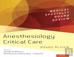 Anesthesiology Critical Care Board Review