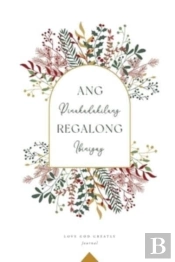 Ang Pinakadakilang Regalong Ibinigay
