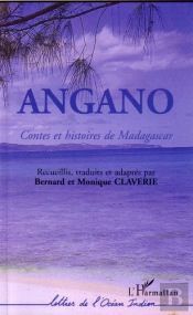 Angano ; Contes Et Histoires De Madagascar