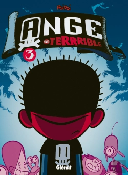 Bertrand.pt - Ange Le Terrible T.3 ; Jamais Tranquille