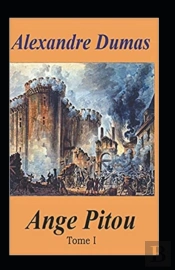 Ange Pitou - Tome I Annote