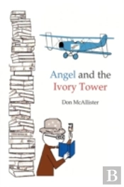 Angel And The Ivory Tower