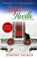 Angel And The Neville Next Door (Large Print Edition)
