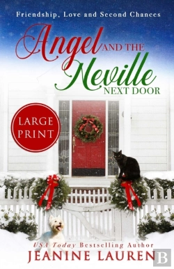 Bertrand.pt - Angel And The Neville Next Door (Large Print Edition)