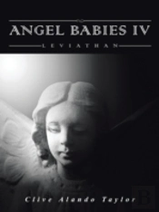 Angel Babies Iv: Leviathan