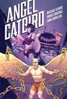 Angel Catbird Volume 3: The Catbird Roars