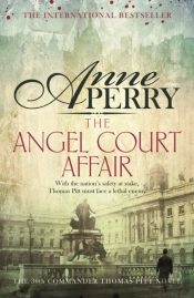 Angel Court Affair (Thomas Pitt Mystery, Book 30)