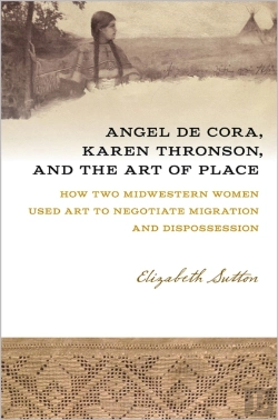 Bertrand.pt - Angel De Cora, Karen Thronson, And The Art Of Place