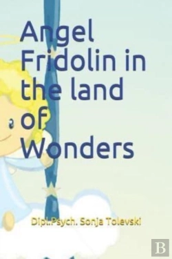 Bertrand.pt - Angel Fridolin In The Land Of Wonders