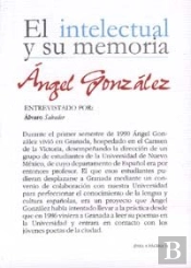 Ángel González Entrevistado Por Álvaro Sálvador
