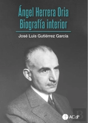 Angel Herrera Oria Biografia Interior