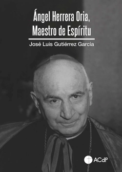 Bertrand.pt - Angel Herrera Oria Maestro De Espiritu